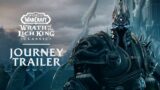 Journey Trailer | Wrath of the Lich King Classic | World of Warcraft