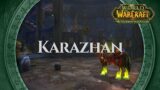 Karazhan – Music & Ambience | World of Warcraft The Burning Crusade