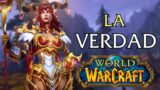 LA VERDAD: El estado actual de World of Warcraft