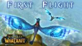 MY FIRST FLIGHT | World of Warcraft