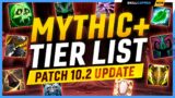 MYTHIC+ TIER LIST UPDATE for PATCH 10.2- DRAGONFLIGHT SEASON 3