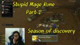Mage Hardest Rune Part 2…Thai girl playing World Of Warcraft