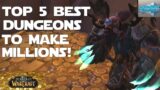 Top 5 Dungeons to Farm to Make MILLIONS – World of Warcraft Dragonflight Gold Making Guides