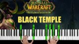 World of Warcraft – Black Temple – Piano Cover