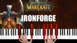 World of Warcraft – Ironforge – Piano Cover & Tutorial