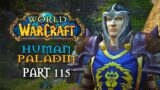 World of Warcraft Playthrough | Part 115: Learning the Ropes | Human Paladin