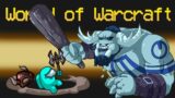 World of Warcraft in Among Us (Mmorpg Mod)