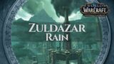 Zuldazar – Music & Rain Ambience | World of Warcraft Battle for Azeroth / BfA