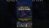1 MILLION GOLD FARM WoW! Gold Making World of Warcraft