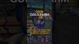 500k Gold Farm in World of Warcraft!