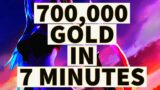 700,000 Gold In 7 Minutes – World of Warcraft