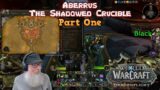 Aberrus The Shadowed Crucible Raid: Part One – Renfail Plays World of Warcraft Dragonflight in 2024