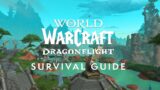 Dragonflight Survival Guide | Live on November 28 | World of Warcraft