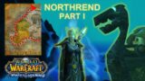 I Swam Around Northrend and Found… (Part 1) | World of Warcraft