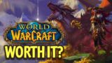 Is WORLD OF WARCRAFT Worth Playing In 2023??