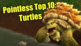 Pointless Top 10: Turtles in World of Warcraft