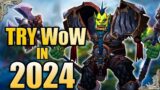Should you play World of Warcraft in 2024?