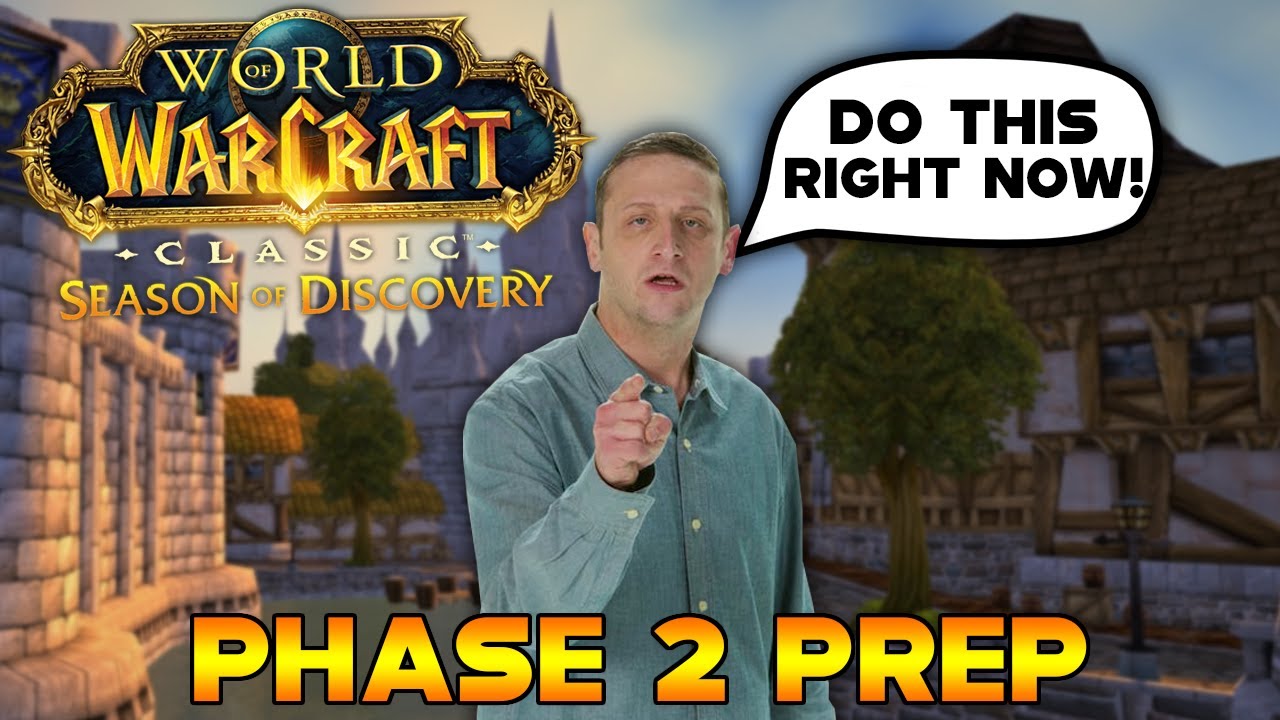 SoD PHASE 2 PREP World of Warcraft Classic Season of Discovery World of Warcraft videos