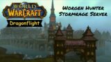 Unleashing the Worgen Hunter! | World of Warcraft Dragonflight Gameplay Part 2