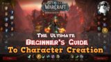 WORLD OF WARCRAFT DRAGONFLIGHT – Ultimate Beginner’s Guide to Character Creation for New Players