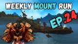 Weekly mount runs Ep.24 (World of Warcraft)