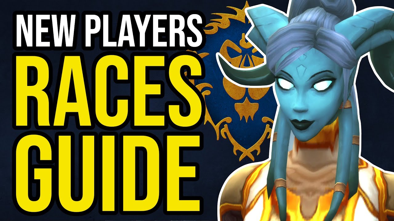 WoW Beginners RACE GUIDE - Part 1 - Alliance [World of Warcraft Guide ...