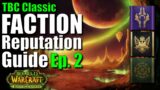 World of Warcraft Classic TBC Faction Reputation Guide, Episode 2 (Aldor, Scryer, Lower City)