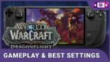 World of Warcraft Dragonflight – Steam Deck Gameplay & Best Settings