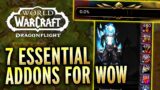 7 MUST HAVE WoW Addons For Beginners – World of Warcraft Addon Guide