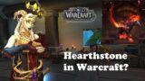 Hearthstone Comes to World of Warcraft – World of Warcraft News