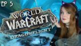 One Year Later…. | Let's Play World of Warcraft: Dragonflight | Ep 5