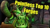 Pointless Top 10: Forges in World of Warcraft