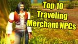 Pointless Top 10: Traveling Merchant NPCs in World of Warcraft