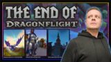 The END of Dragonflight: Seeds of Renewal Thoughts