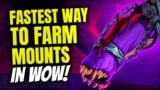 The FASTEST WAY To Farm Mounts In World of Warcraft! WoW Dragonflight