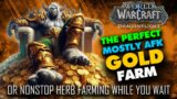 The Perfect Mostly AFK Gold Farm – World of Warcraft Dragonflight Gold Plus Herbalism Farm