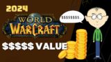 What is World of Warcraft actually worth? (DATA)