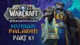 World of Warcraft: Dragonflight Playthrough | Part 83: Fate of Amirdrassil | Human Paladin