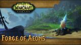 World of Warcraft: The Seething Shore – 13 Forge of Aeons