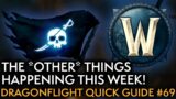 10.2.6 This Week But No Spoilers! Your Weekly Dragonflight Guide #69