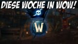 Patch 10.2.6, neuer Twitch-Drop und ein neues Event: Diese Woche in World of Warcraft