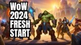 Starting World of Warcraft Fresh in 2024 [WoW]