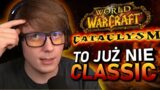 WORLD OF WARCRAFT CATACLYSM TO NIE CLASSIC