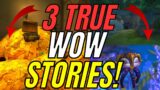 World Of Warcraft: 3 TRUE Stories told by Nathan!