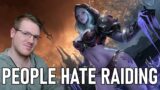 World Of Warcraft Raiding Is DYING People Hate It