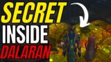 World Of Warcraft: Secret INSIDE Dalaran!!