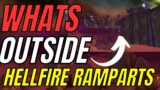 World Of Warcraft: Whats OUTSIDE Hellfire Ramparts?