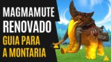 World of Warcraft – Dragonflight – Magmamute Renovado