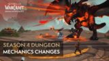 Dragonflight Season 4 Dungeon Changes | World of Warcraft