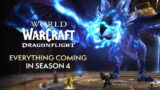 EVERYTHING Coming in Dragonflight Season 4